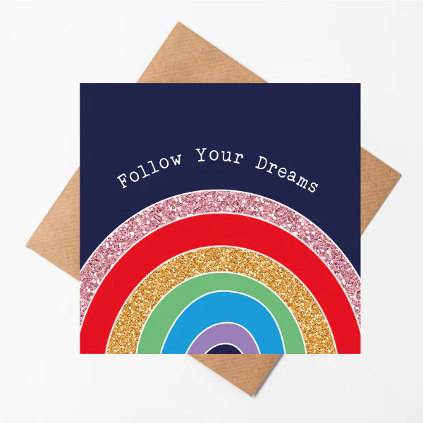 Follow Your Dreams