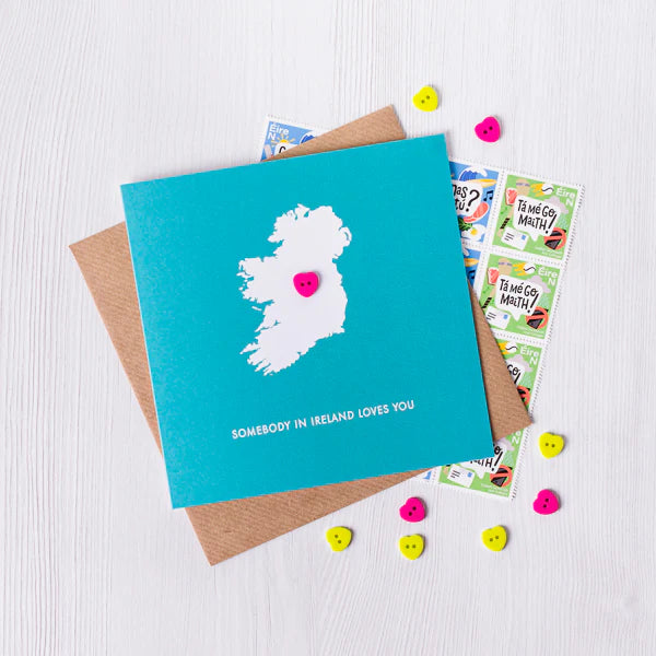 Card, Somebody In Ireland Loves You